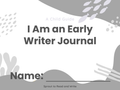 Classroom Edition: I Am an Early Writer Journal (Paperback Only)
